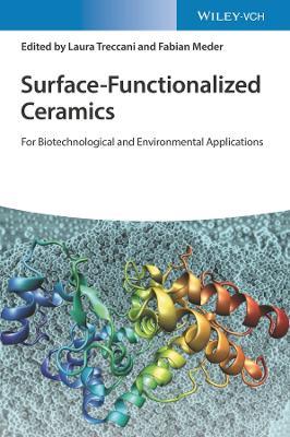 Surface-Functionalized Ceramics: For Biotechnological and Environmental Applications - cover