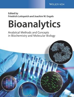 Bioanalytics: Analytical Methods and Concepts in Biochemistry and Molecular Biology - cover