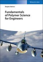 Fundamentals of Polymer Science for Engineers