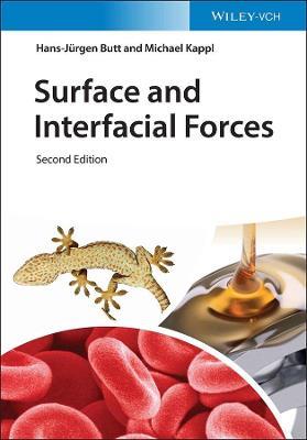 Surface and Interfacial Forces - Hans-Jurgen Butt,Michael Kappl - cover