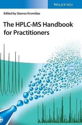 The HPLC-MS Handbook for Practitioners - cover