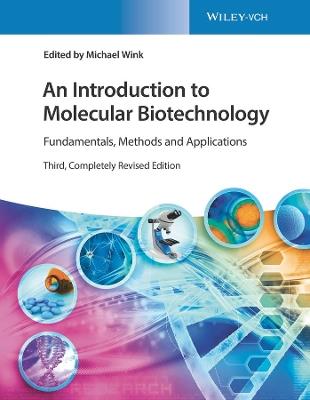 An Introduction to Molecular Biotechnology: Fundamentals, Methods and Applications - cover