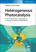 Heterogeneous Photocatalysis: From Fundamentals to Applications in Energy Conversion and Depollution