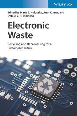 Electronic Waste: Recycling and Reprocessing for a Sustainable Future - cover