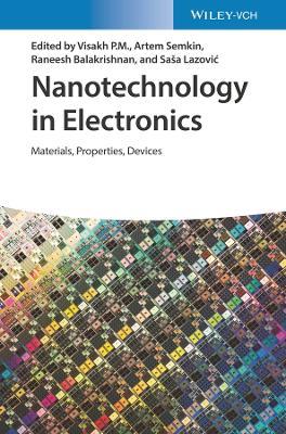 Nanotechnology in Electronics: Materials, Properties, Devices - cover