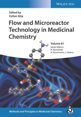 Flow and Microreactor Technology in Medicinal Chemistry - cover