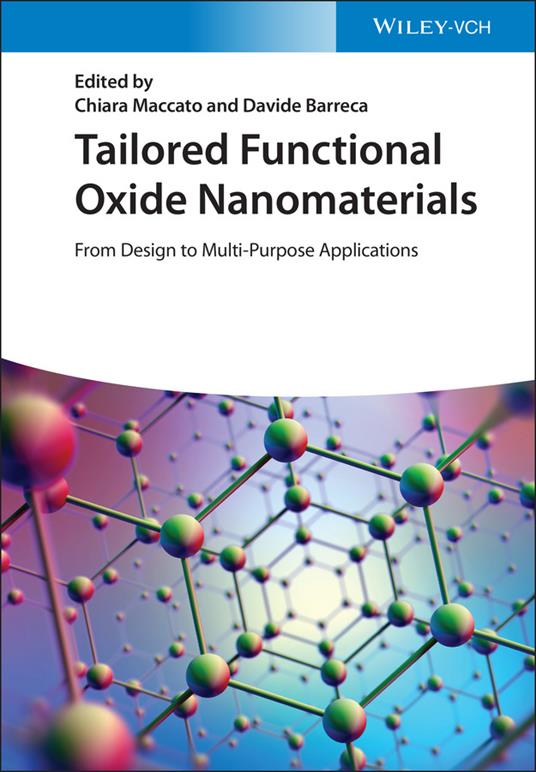 Tailored Functional Oxide Nanomaterials: From Design to Multi-Purpose Applications - cover