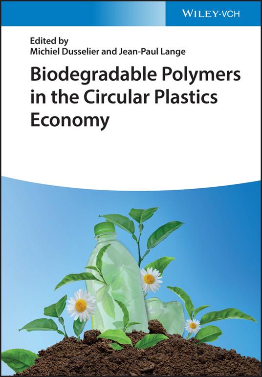 Biodegradable Polymers in the Circular Plastics Economy - cover