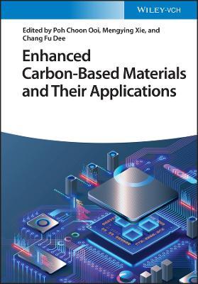 Enhanced Carbon-Based Materials and Their Applications - cover