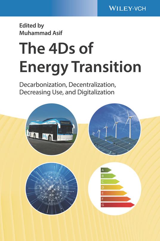 The 4Ds of Energy Transition: Decarbonization, Decentralization, Decreasing Use, and Digitalization - cover