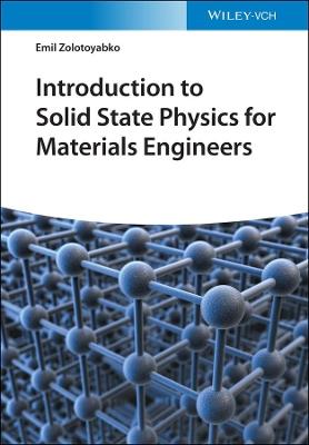 Introduction to Solid State Physics for Materials Engineers - Emil Zolotoyabko - cover