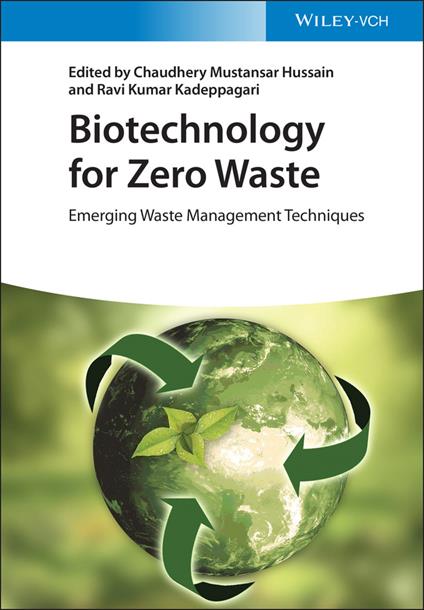 Biotechnology for Zero Waste: Emerging Waste Management Techniques - cover