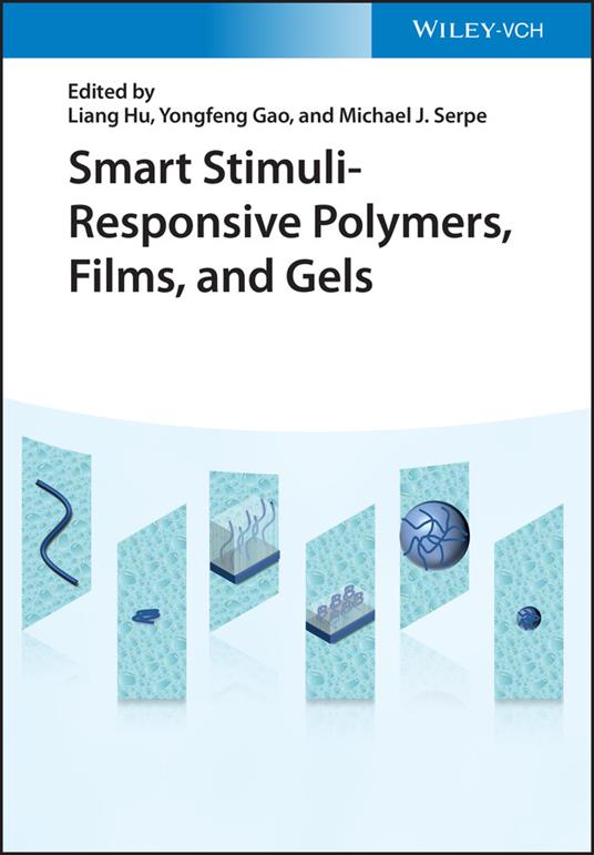 Smart Stimuli-Responsive Polymers, Films, and Gels - cover