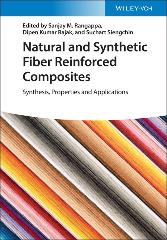 Natural and Synthetic Fiber Reinforced Composites: Synthesis, Properties and Applications - cover