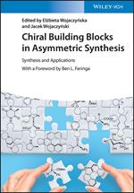 Chiral Building Blocks in Asymmetric Synthesis: Synthesis and Applications