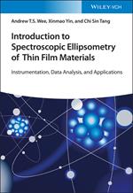 Introduction to Spectroscopic Ellipsometry of Thin Film Materials: Instrumentation, Data Analysis, and Applications