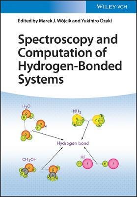 Spectroscopy and Computation of Hydrogen-Bonded Systems - cover
