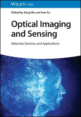 Optical Imaging and Sensing: Materials, Devices, and Applications - cover
