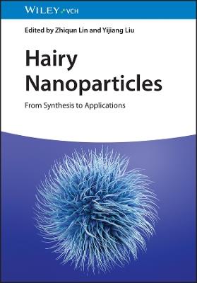 Hairy Nanoparticles: From Synthesis to Applications - cover