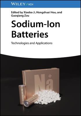 Sodium-Ion Batteries: Technologies and Applications - cover