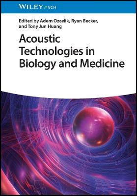 Acoustic Technologies in Biology and Medicine - cover
