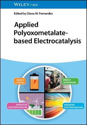 Applied Polyoxometalate-Based Electrocatalysis - cover