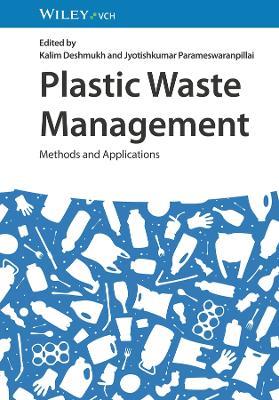 Plastic Waste Management: Methods and Applications - cover