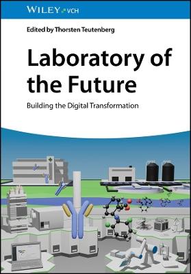 Laboratory of the Future: Building the Digital Transformation - cover
