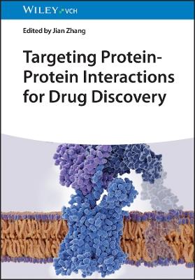Targeting Protein-Protein Interactions for Drug Discovery - cover