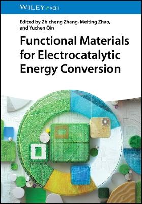 Functional Materials for Electrocatalytic Energy Conversion - cover