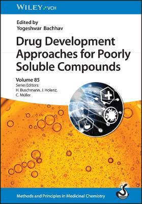 Drug Development Approaches for Poorly Soluble Compounds - cover