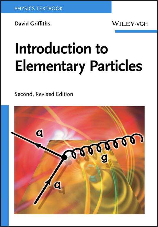 Introduction to Elementary Particles - David Griffiths - cover