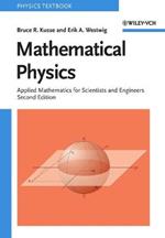 Mathematical Physics: Applied Mathematics for Scientists and Engineers