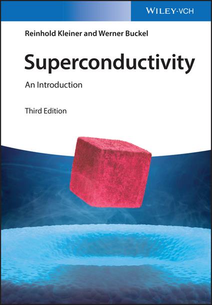 Superconductivity: An Introduction - Reinhold Kleiner,Werner Buckel - cover