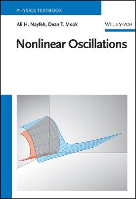 Nonlinear Oscillations - Ali H. Nayfeh,Dean T. Mook - cover