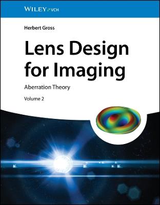 Lens Design for Imaging: Volume 2: Aberration Theory - Herbert Gross - cover
