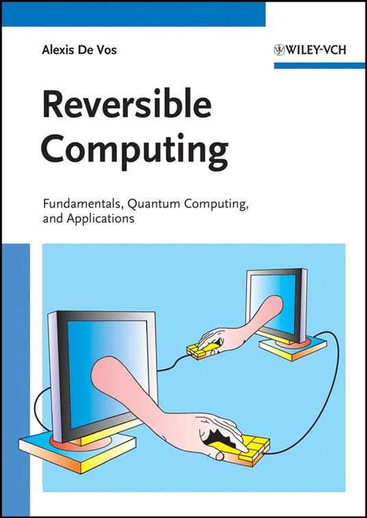 Reversible Computing