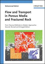 Flow and Transport in Porous Media and Fractured Rock