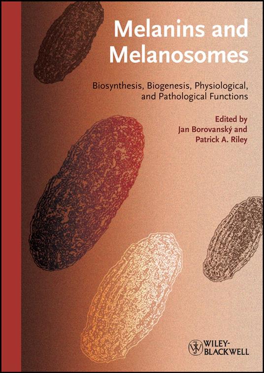 Melanins and Melanosomes