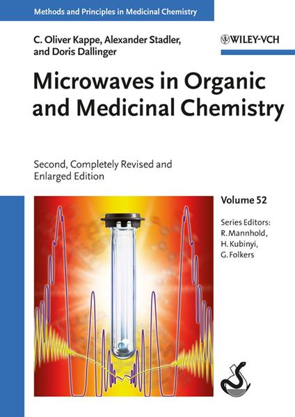 Microwaves in Organic and Medicinal Chemistry