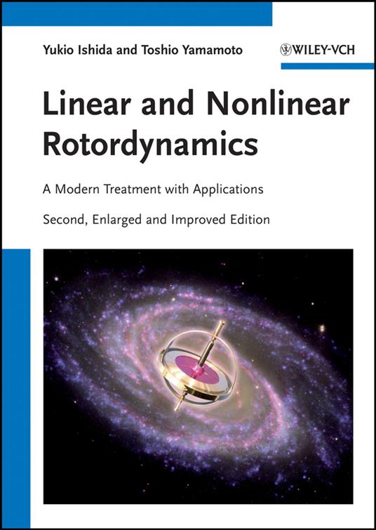 Linear and Nonlinear Rotordynamics