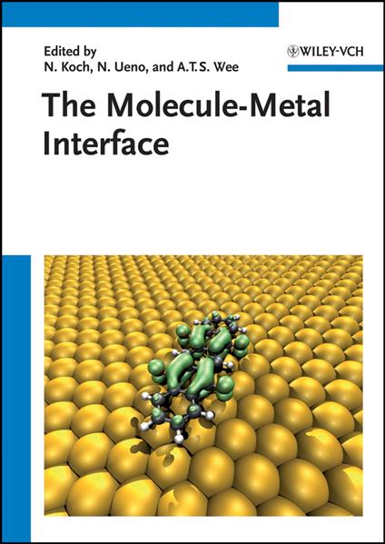 The Molecule-Metal Interface