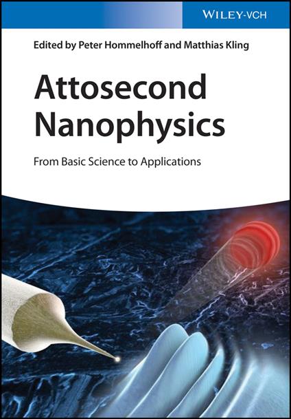 Attosecond Nanophysics