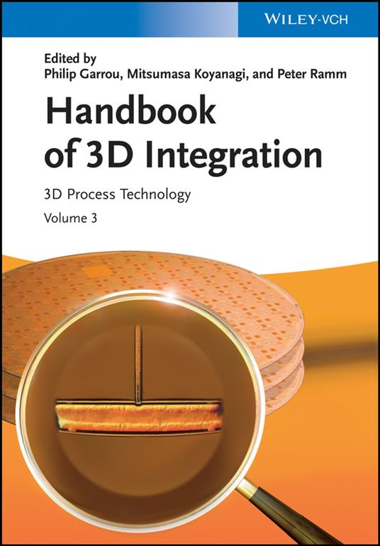 Handbook of 3D Integration, Volume 3