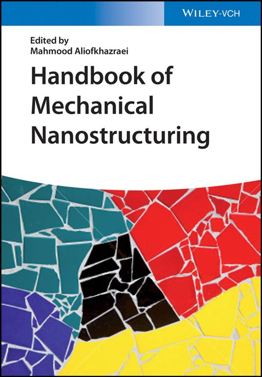 Handbook of Mechanical Nanostructuring