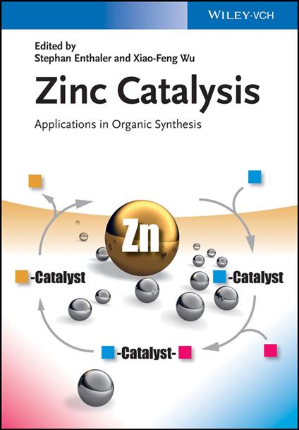 Zinc Catalysis