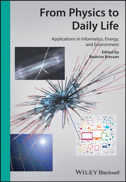 From Physics to Daily Life