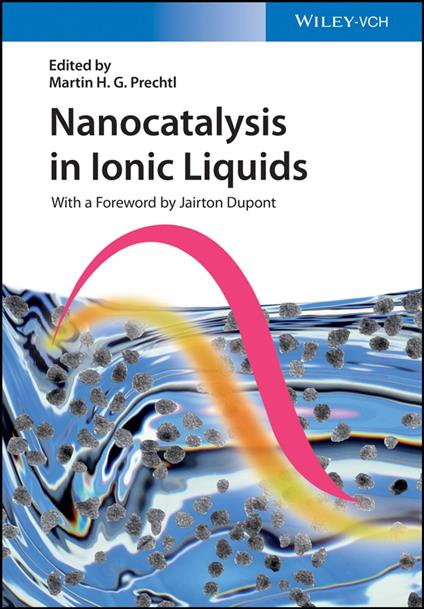 Nanocatalysis in Ionic Liquids