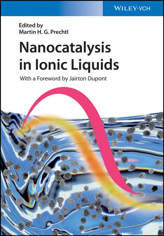 Nanocatalysis in Ionic Liquids