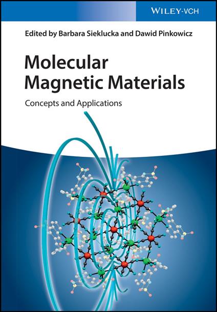 Molecular Magnetic Materials